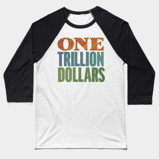 eine - one billion dollar tv series graphic design Baseball T-Shirt